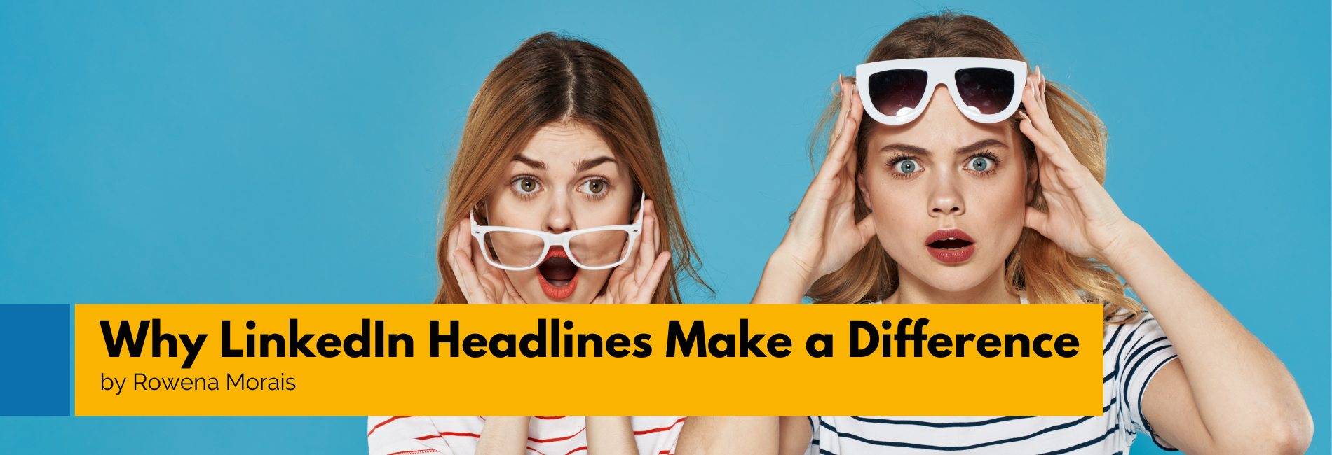 DC Why LinkedIn Headlines Make a Difference