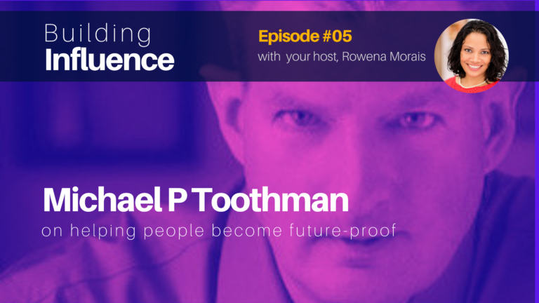Building Influence Show feat Michael P Toothman