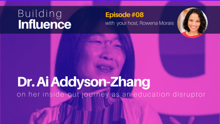 Building Influence Show feat Dr Ai Addyson-Zhang