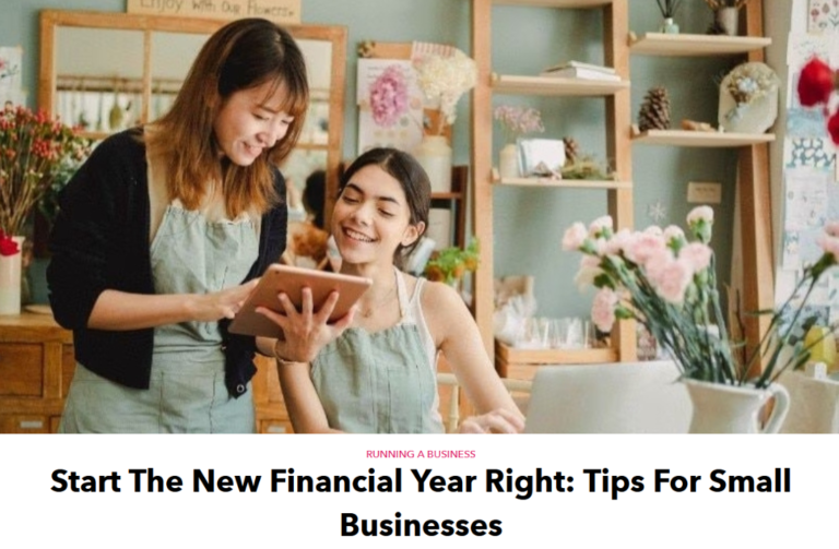 Start The New Financial Year Right: Tips For Small Businesses